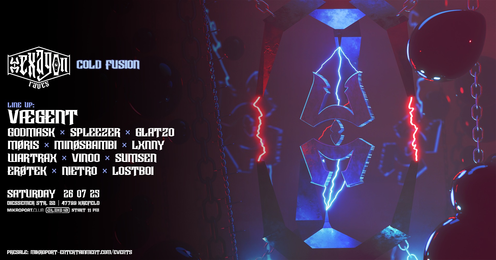 26.07.25  HEXAGON RAVES: Cold Fusion -Hardtechno & Hardbounce / 2 Floors