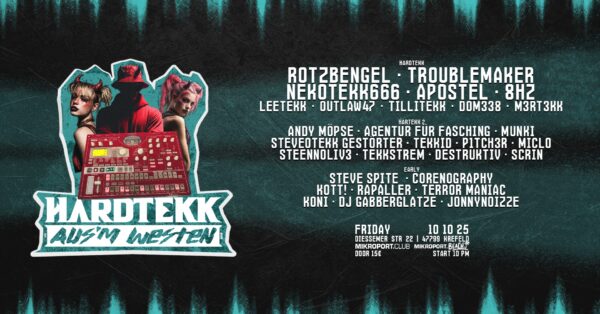 10.10.25 - Hardtekk aus´m westen - Ticket