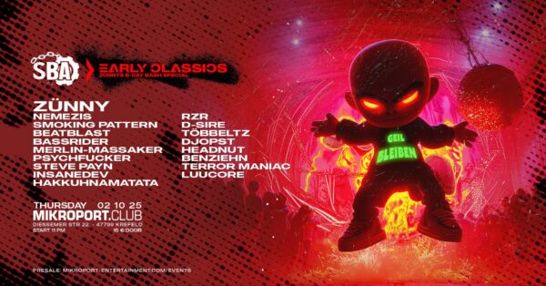 02.10.25 - SBA - Early Hardcore classics w. Zünny´s  -Birthday  Bash - Ticket