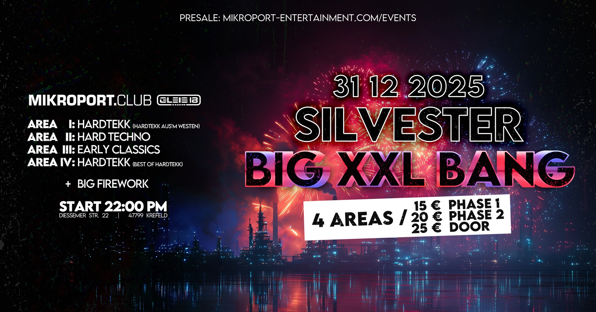 31.12.25 – SILVESTER BIG XXL BANG 4 AREAS + XXL FIREWORK