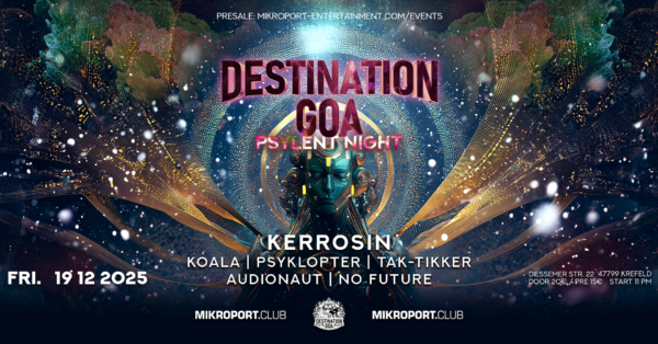 19.12.25 - Destination Goa - Psylent Night - Ticket