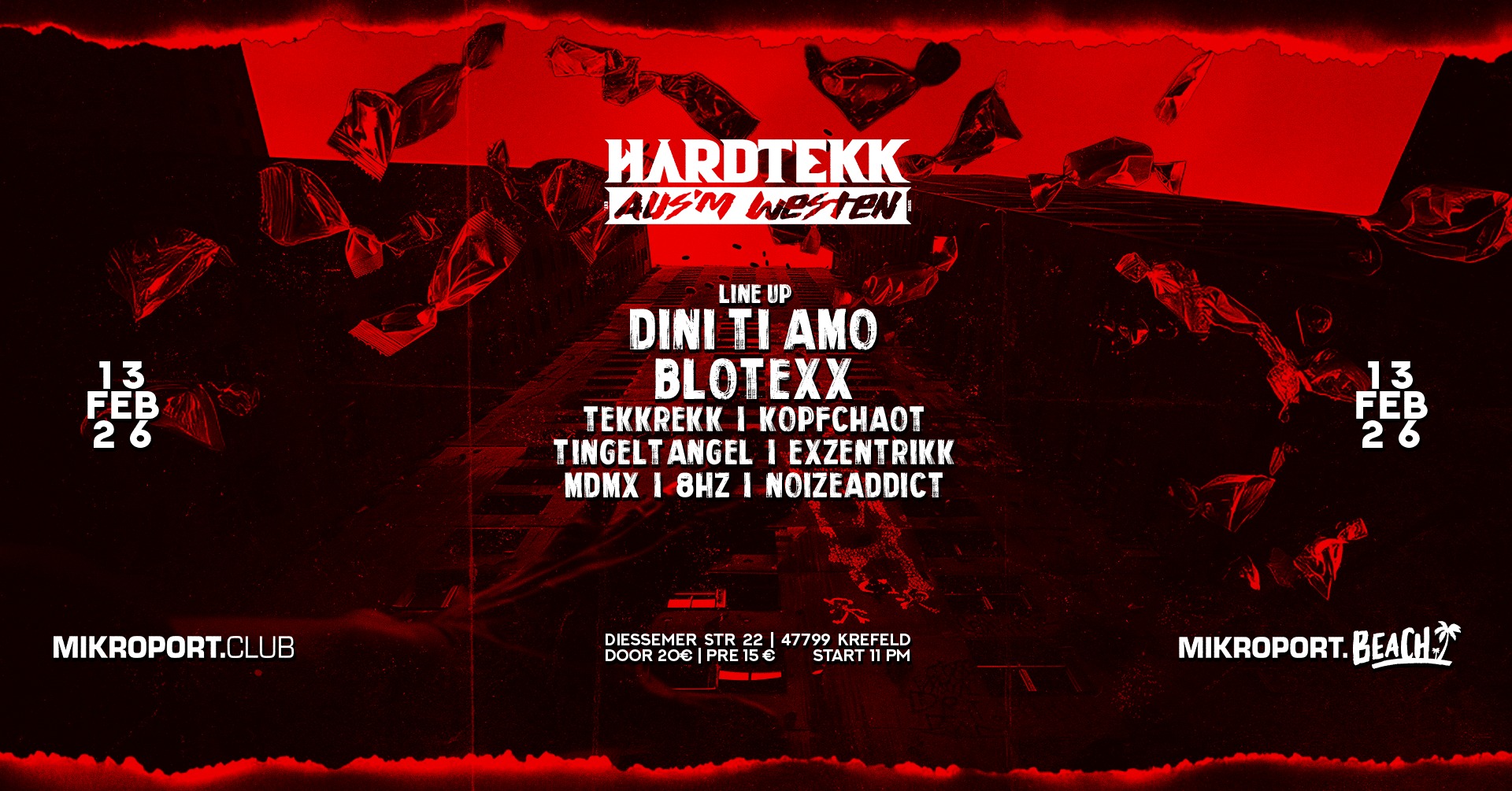13.02.26 – Hardtekk aus´m westen w Dini Ti Amo, Blotexx & more!