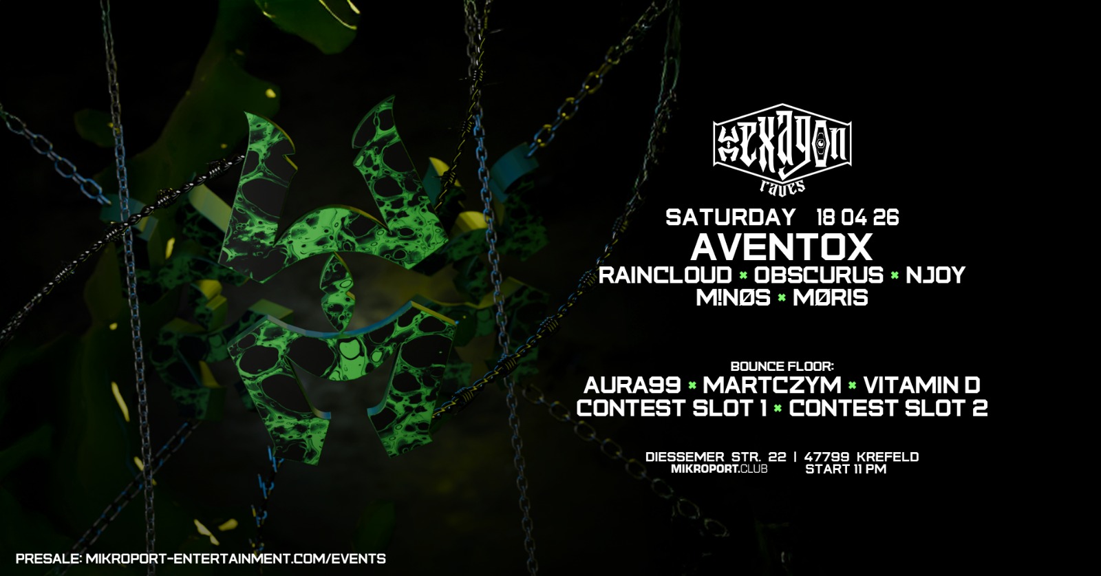 18.04.26 – Hexagon Raves w. Aventox &more