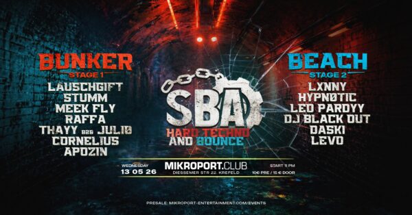 13.05.26 - SBA x Hardtechno x Bounce - Ticket