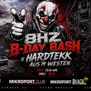 07.08.26 - Hardtekk aus'm Westen 8Hz B Day- Ticket